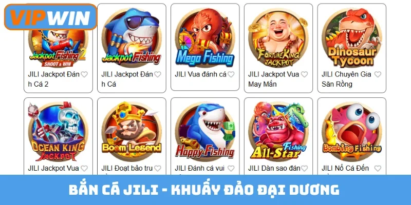 Bắn cá JILI