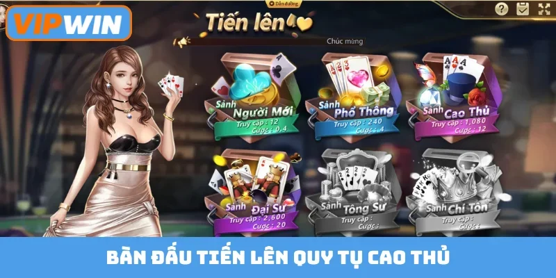 Bàn đấu tiến lên quy tụ cao thủ
