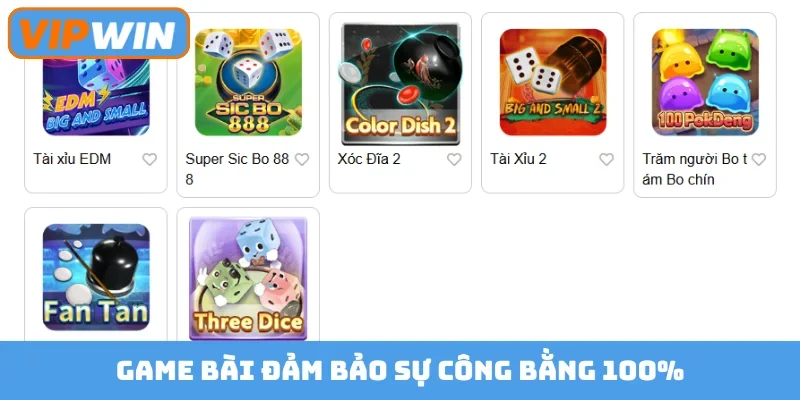 Game bài đảm bảo sự công bằng 100%