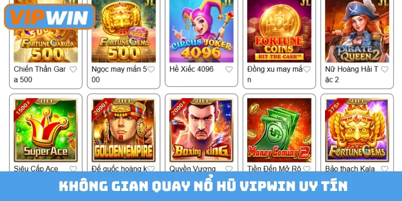 Không gian quay nổ hũ Vipwin uy tín