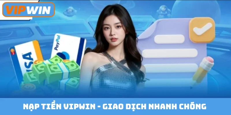 Nạp tiền Vipwin
