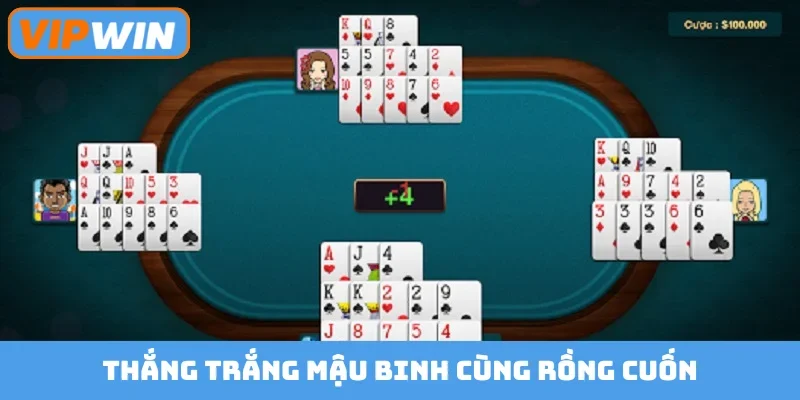 Thắng trắng mậu binh cùng rồng cuốn